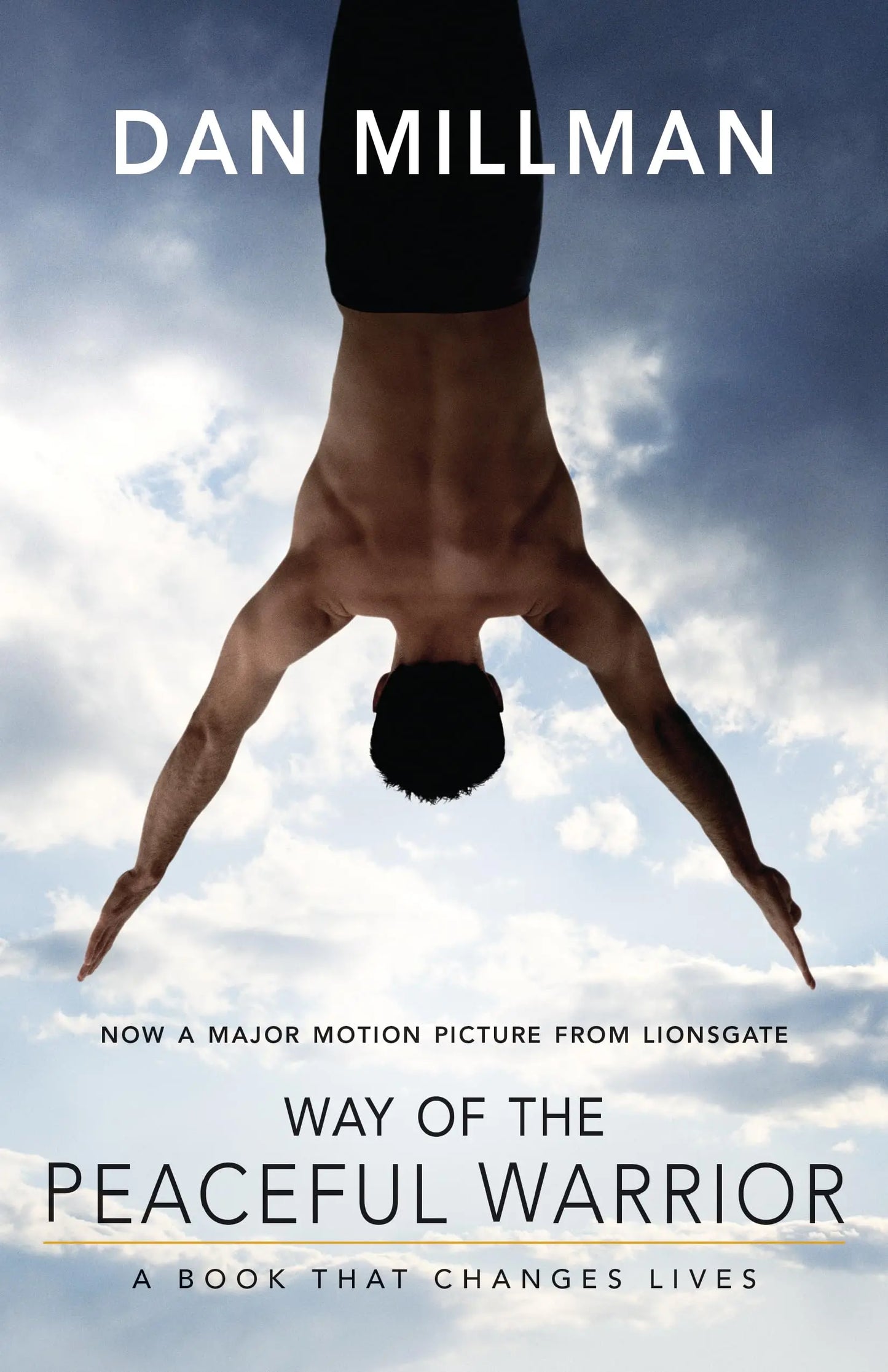 Way of the Peaceful Warrior: A Book That Changes Lives The Happy Book Stack