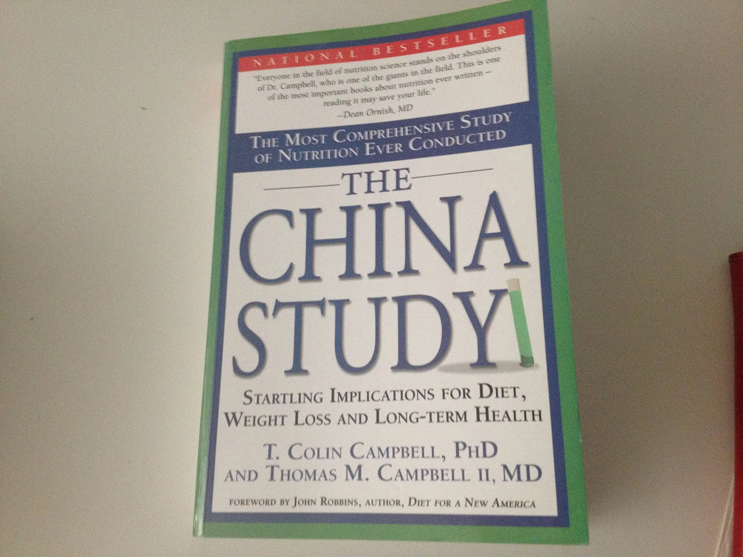 The China Study: The Most Comprehensive Study of Nutrition Ever Conducted And the Startling Implications for Diet, Weight Loss, And Long-term Health The Happy Book Stack