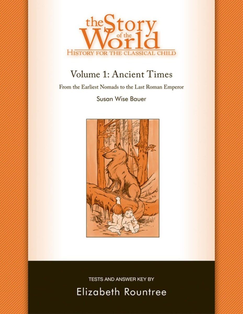 Story of the World, Vol. 1 Test and Answer Key: History for the Classical Child: Ancient Times The Happy Book Stack