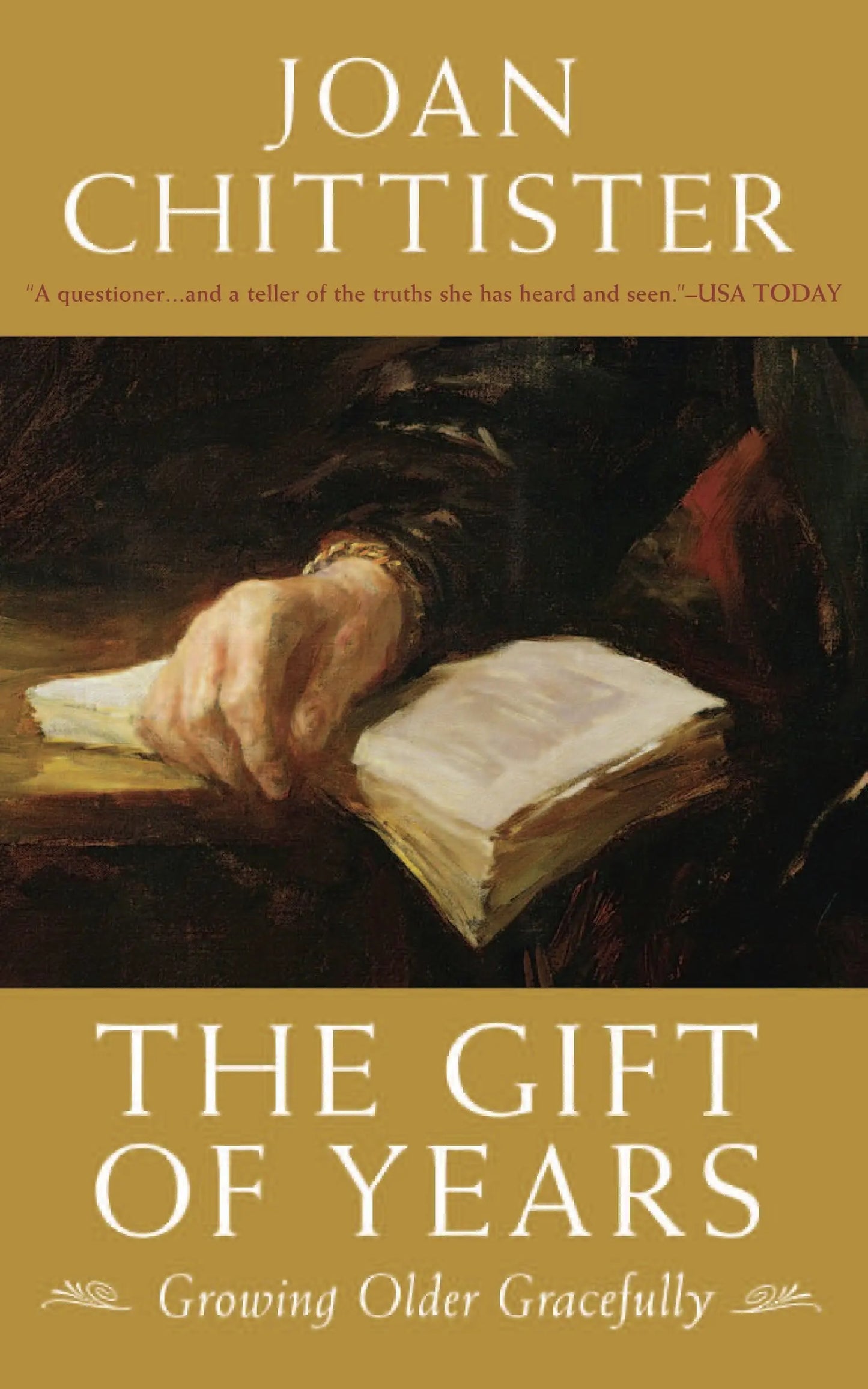The Gift of Years: Growing Older Gracefully The Happy Book Stack