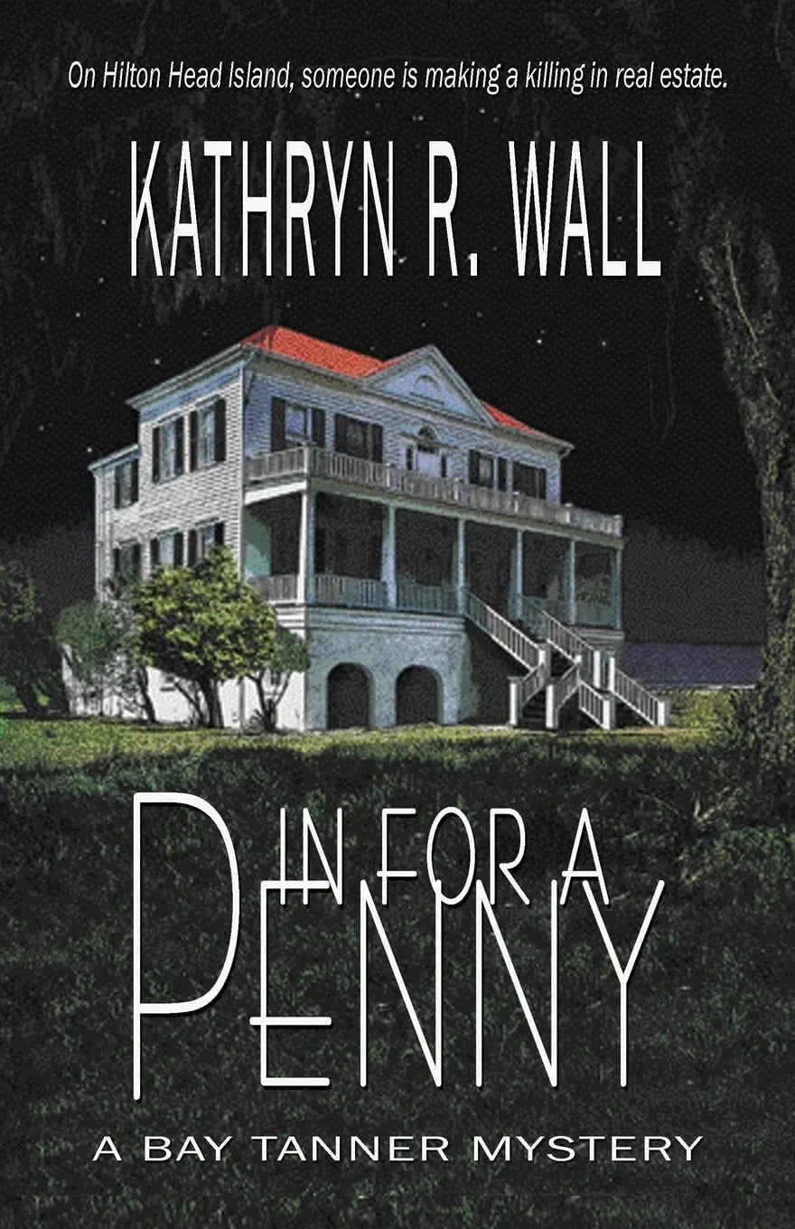 In For A Penny (Bay Tanner Mysteries) The Happy Book Stack