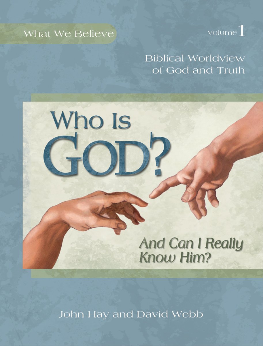 Who Is God? And Can I Really Know Him?, Textbook - 8956