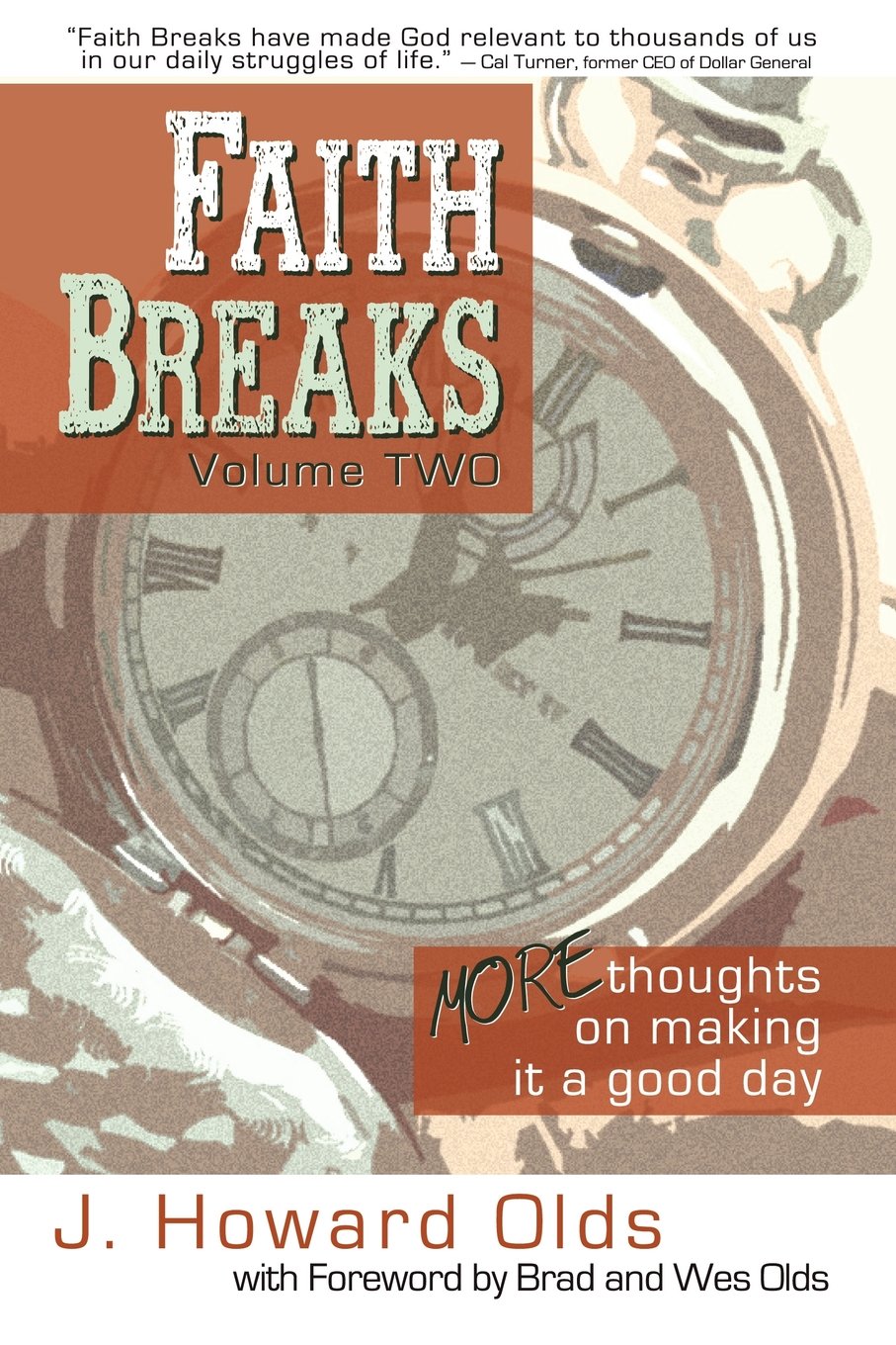 Faith Breaks, Volume 2: More Thoughts on Making It a Good Day The Happy Book Stack