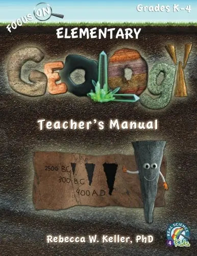 Focus On Elementary Geology Teacher's Manual The Happy Book Stack