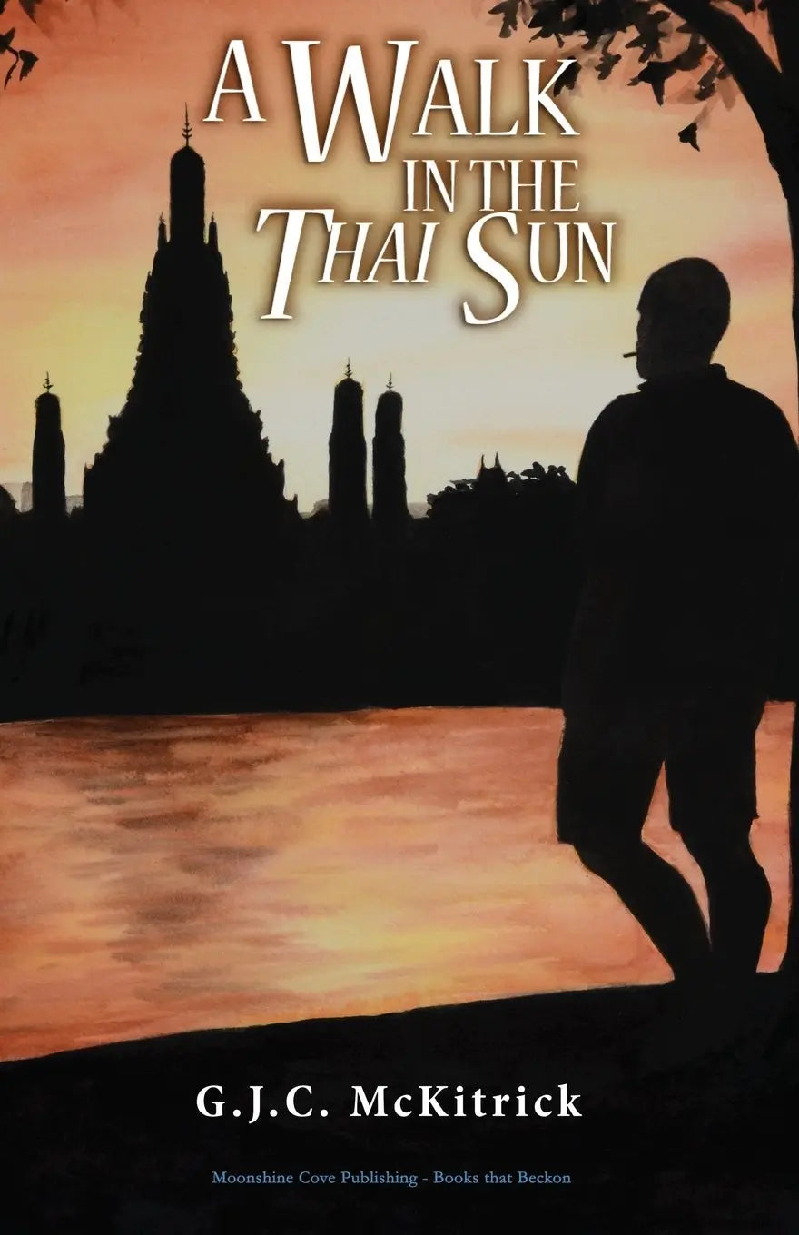A Walk in the Thai Sun The Happy Book Stack