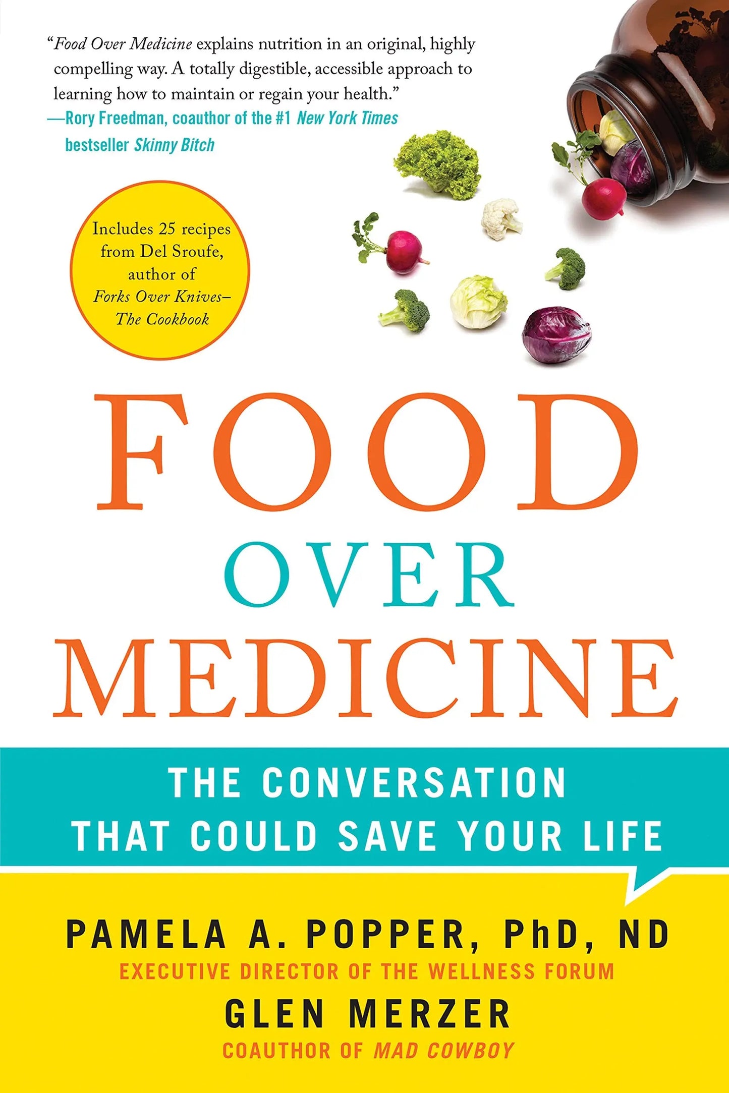 Food Over Medicine: The Conversation That Could Save Your Life The Happy Book Stack