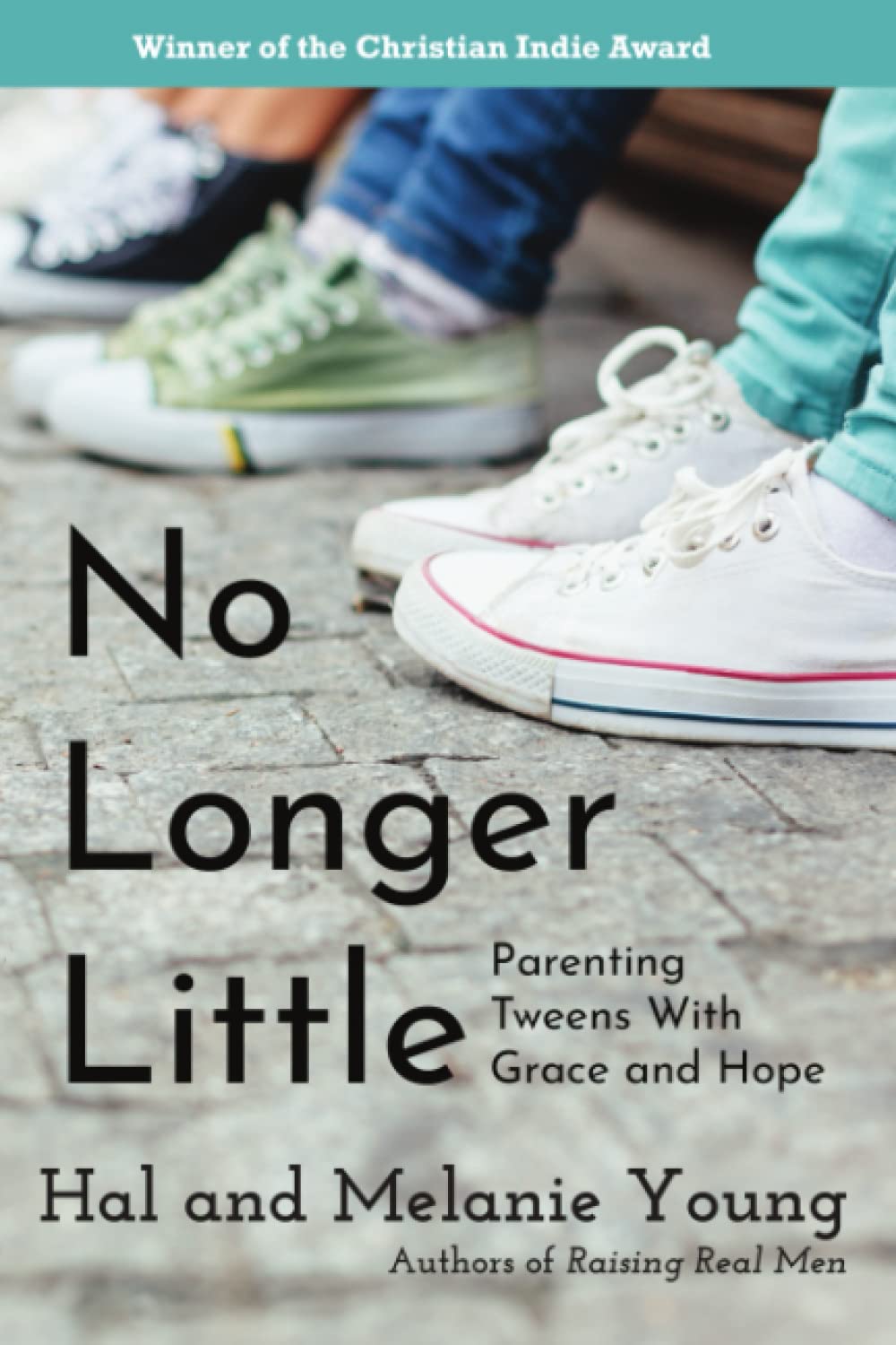No Longer Little: Parenting Tweens with Grace and Hope The Happy Book Stack