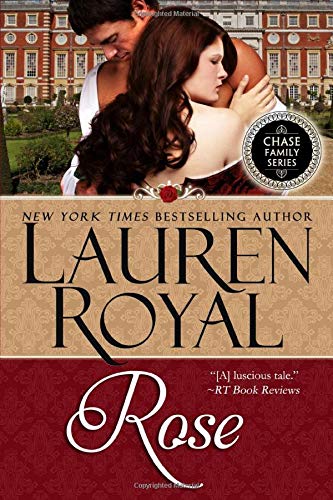 Rose: Chase Family Series Book 7 The Happy Book Stack