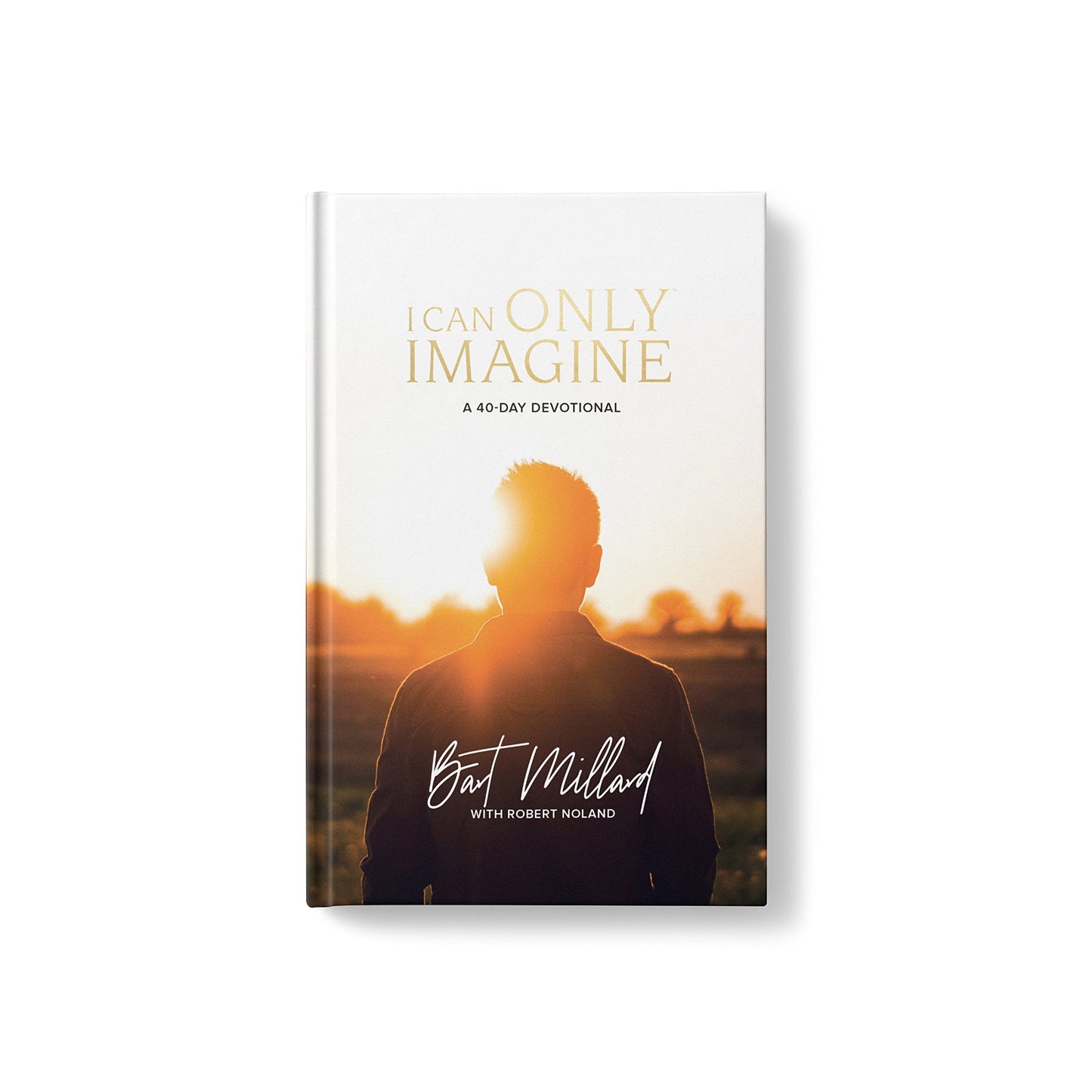 I Can Only Imagine: A 40-Day Devotional The Happy Book Stack