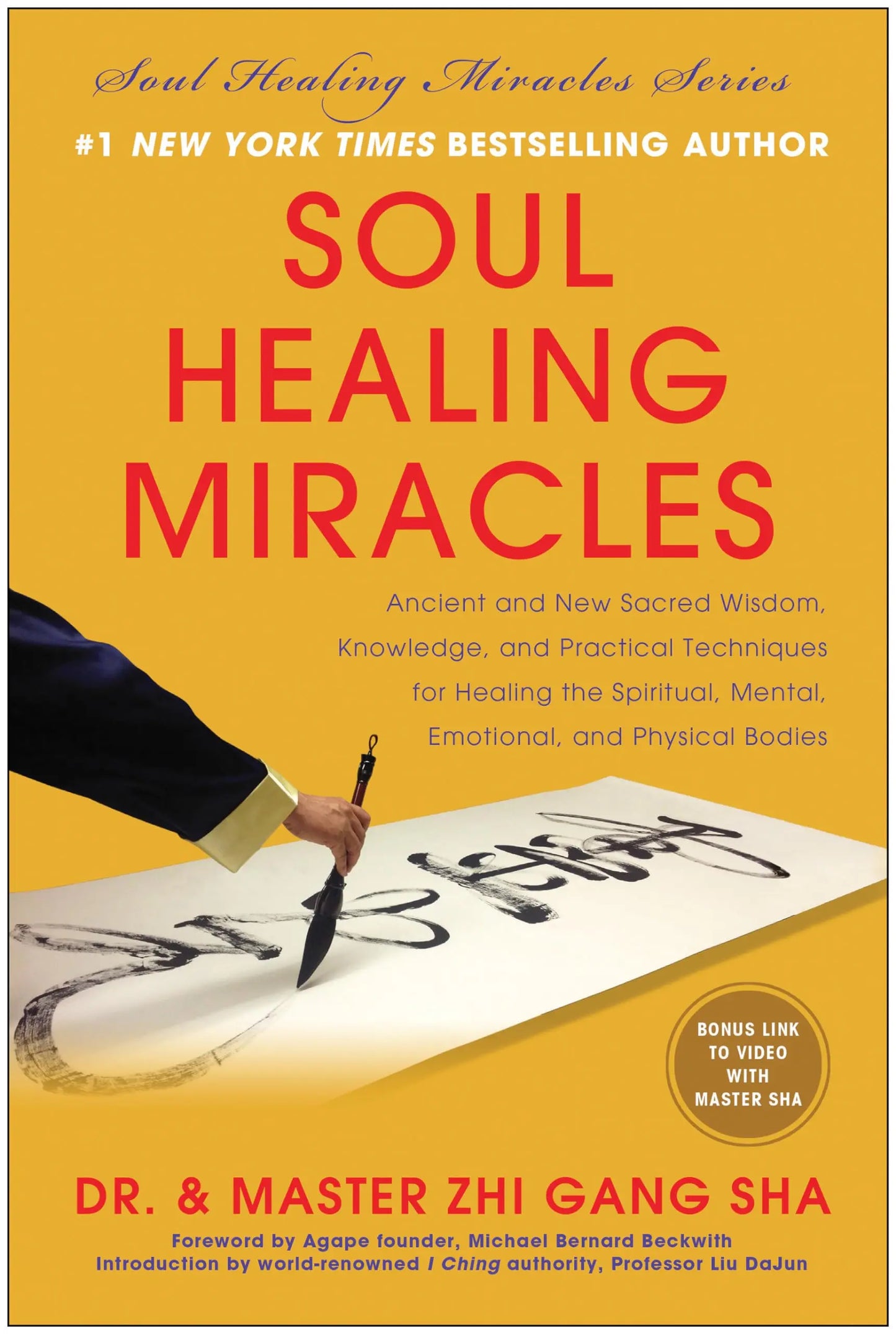 Soul Healing Miracles: Ancient and New Sacred Wisdom, Knowledge, and Practical Techniques for Healing the Spiritual, Mental, Emotional, and Physical Bodies The Happy Book Stack