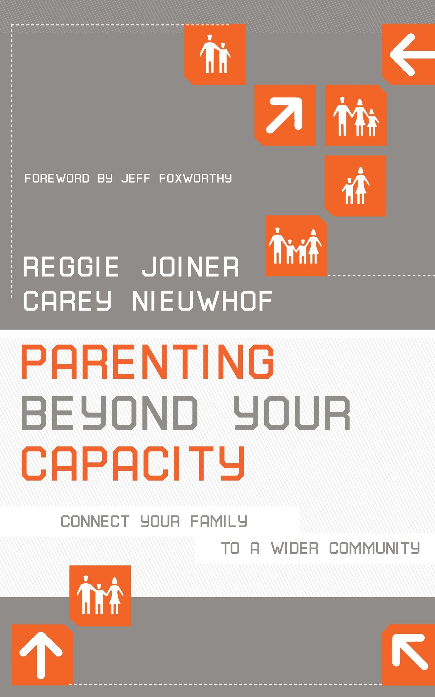 Parenting Beyond Your Capacity: Connect Your Family to a Wider Community The Happy Book Stack