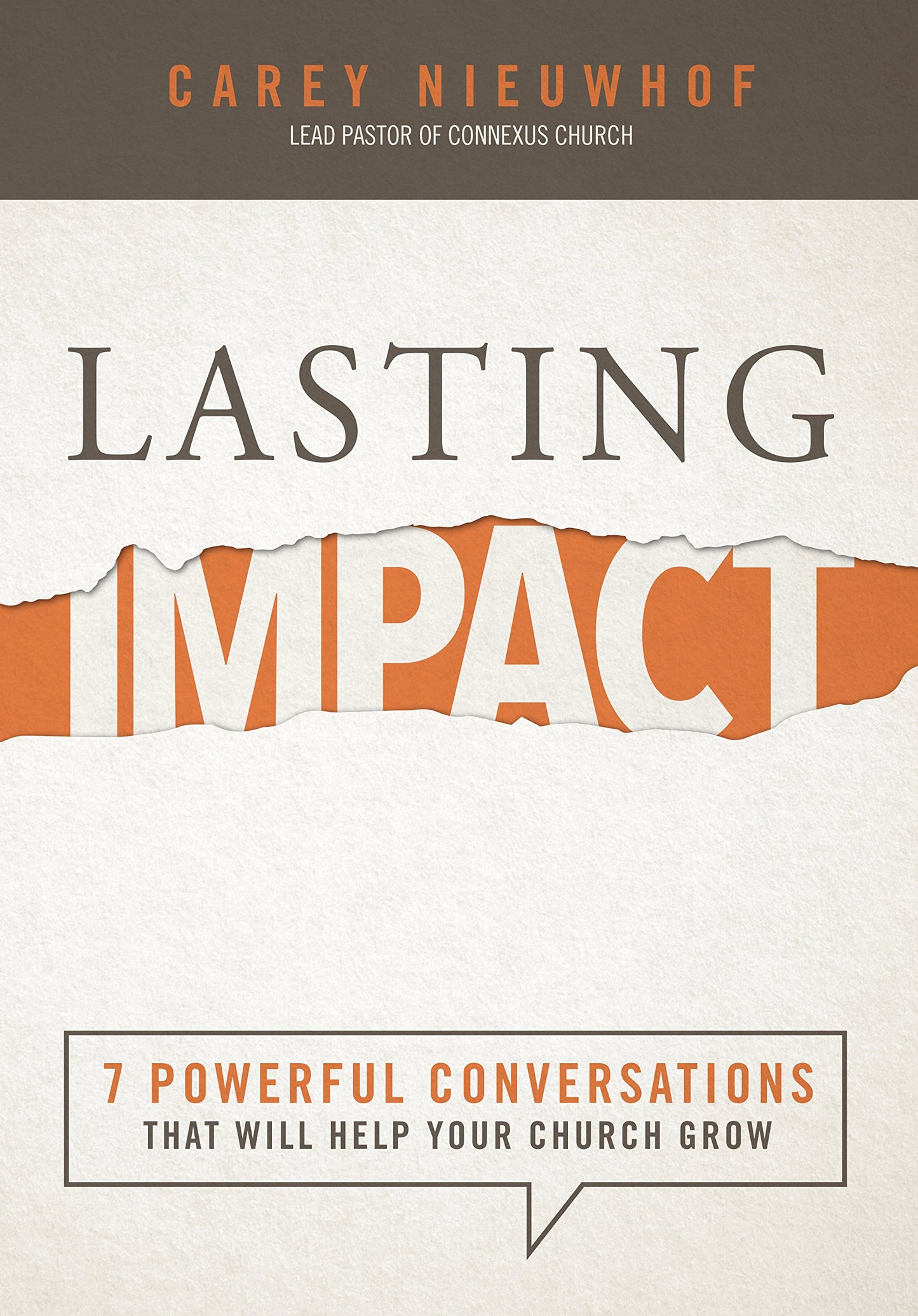 Lasting Impact: 7 Powerful Conversations That Will Help Your Church Grow The Happy Book Stack