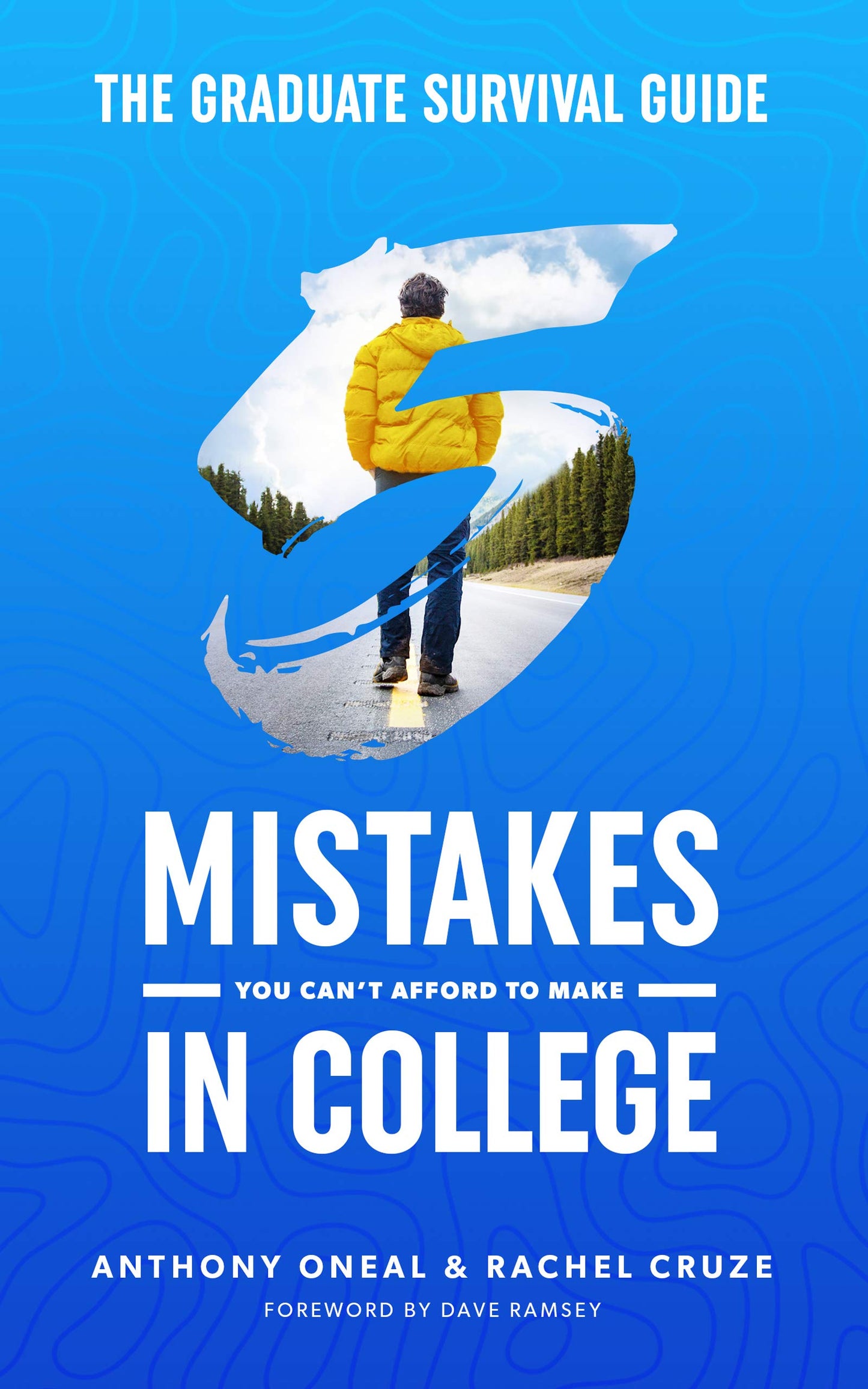 The Graduate Survival Guide: 5 Mistakes You Can't Afford To Make In College The Happy Book Stack