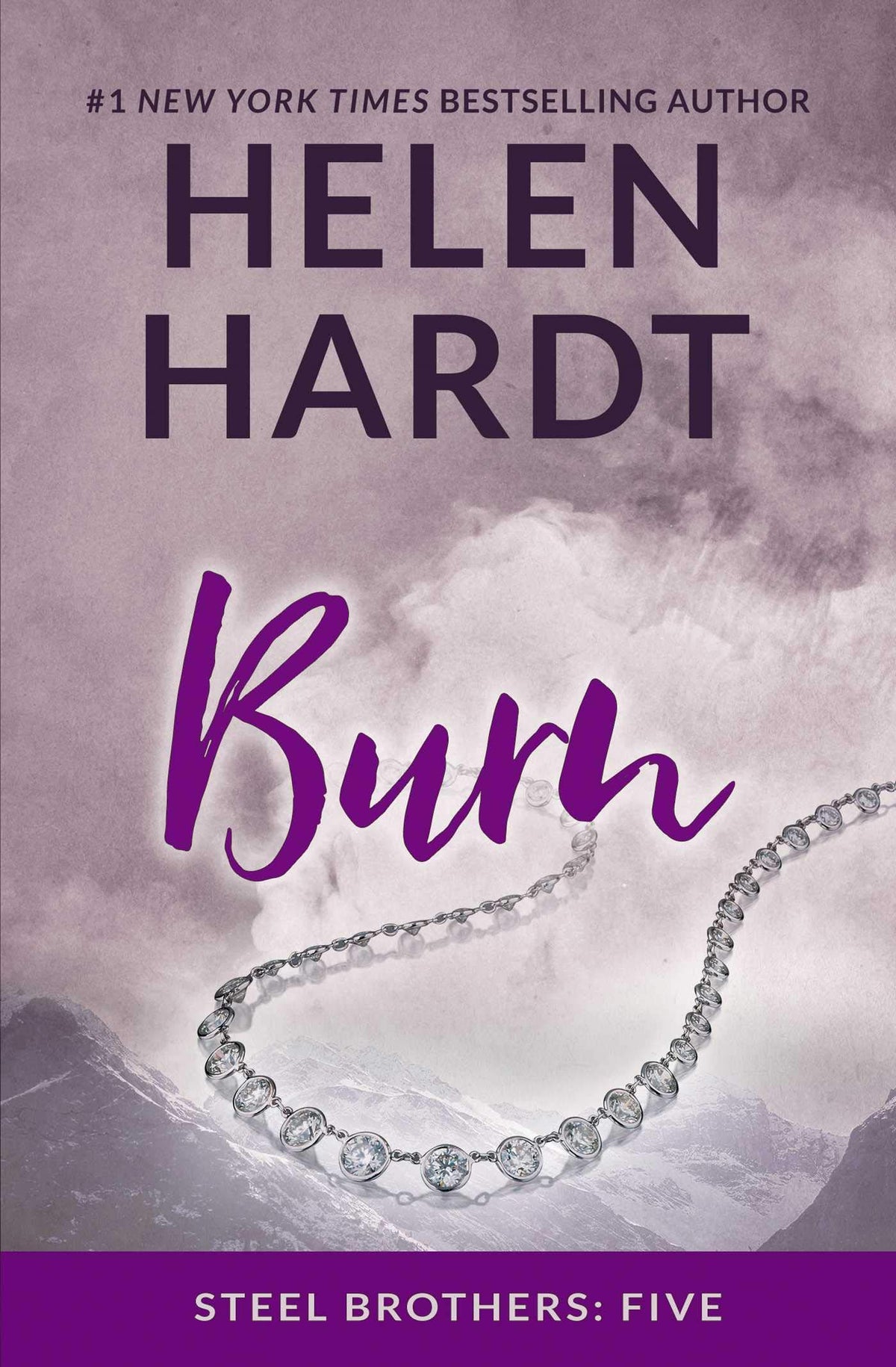 Burn (Steel Brothers Saga) The Happy Book Stack
