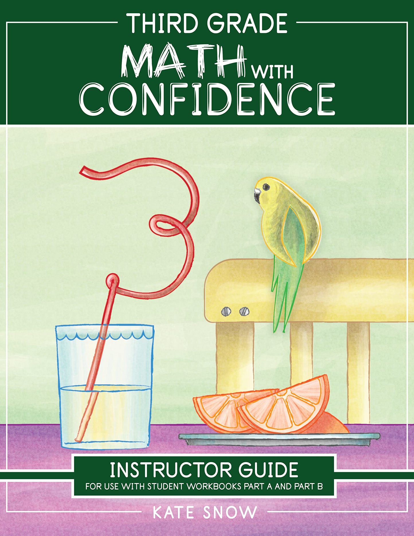 Third Grade Math with Confidence Instructor Guide The Happy Book Stack