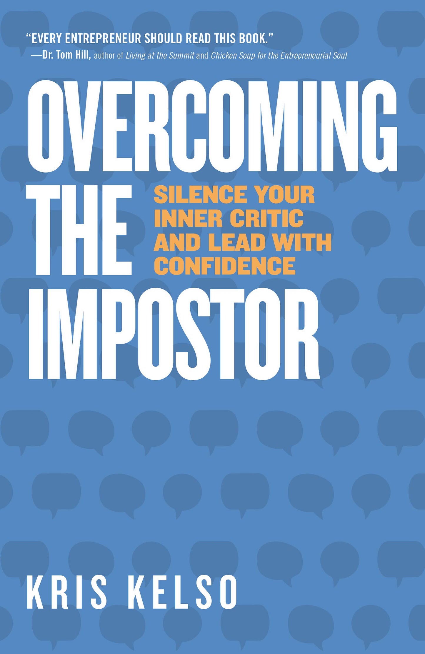 Overcoming The Impostor: Silence Your Inner Critic and Lead with Confidence - 7973