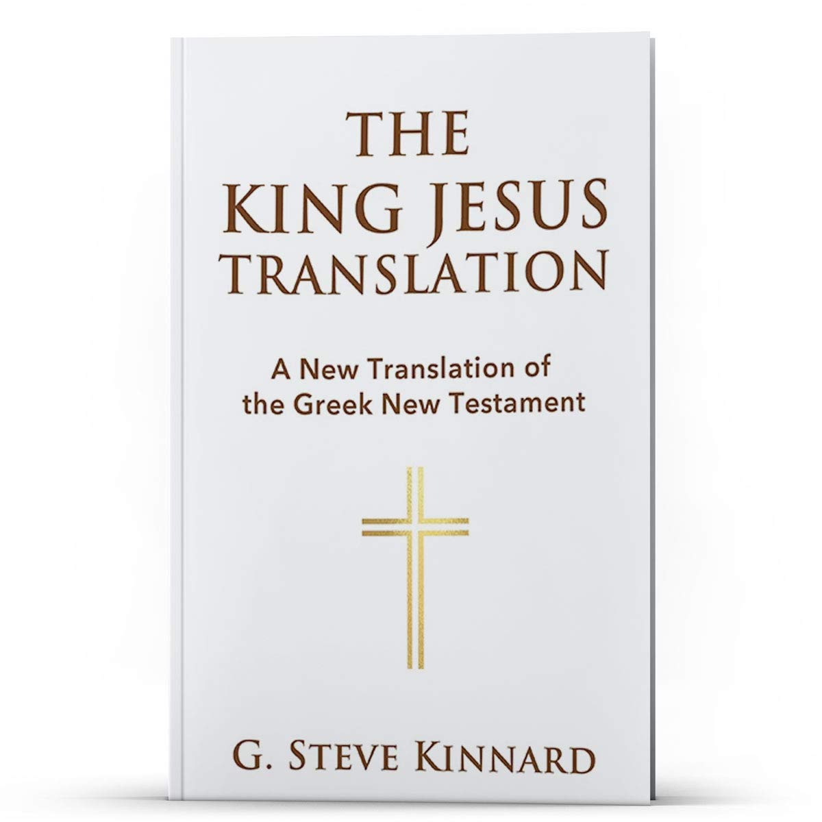 The King Jesus New Testament: A New Translation of the Greek New Testament The Happy Book Stack