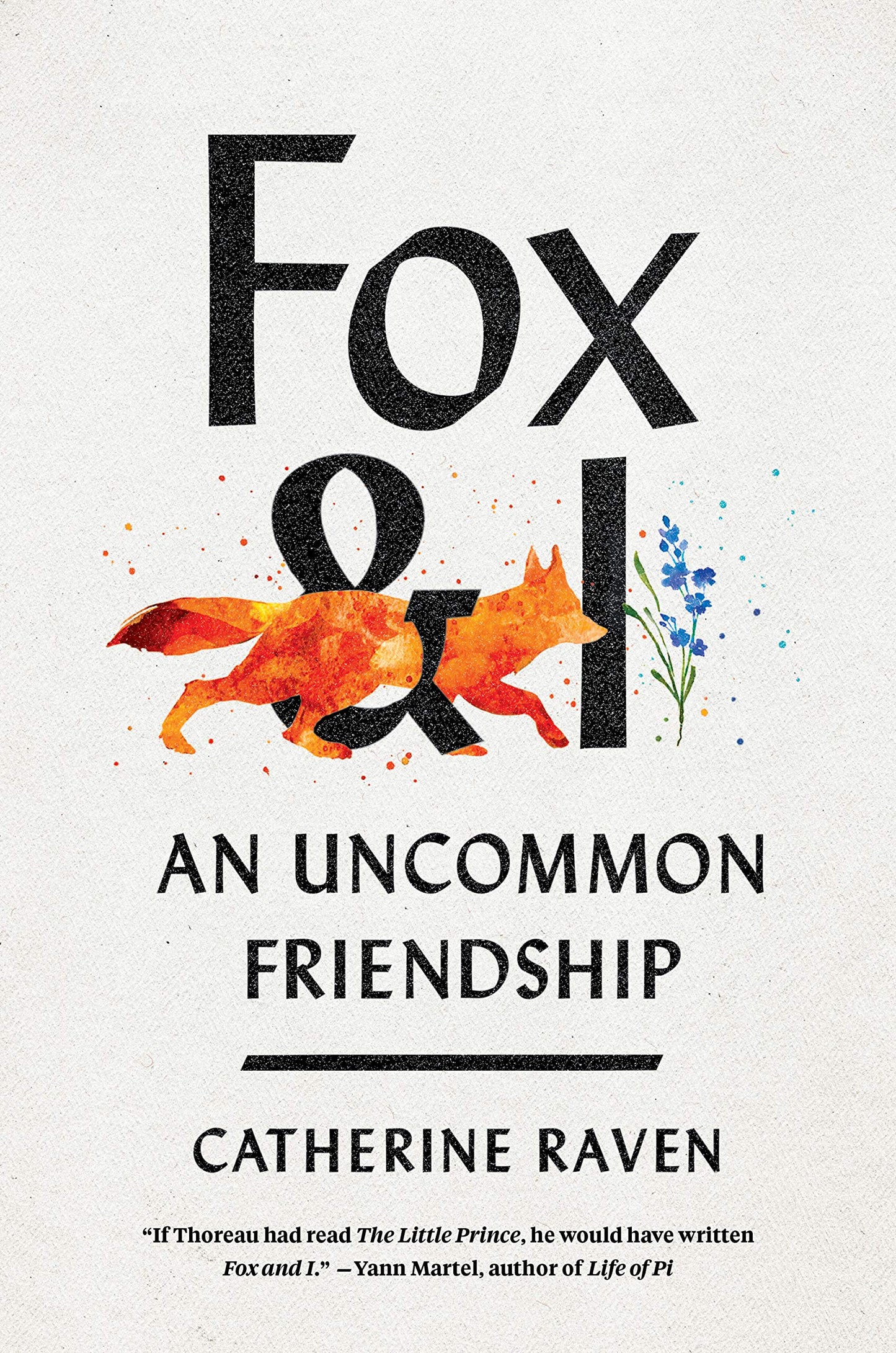 Fox and I: An Uncommon Friendship The Happy Book Stack