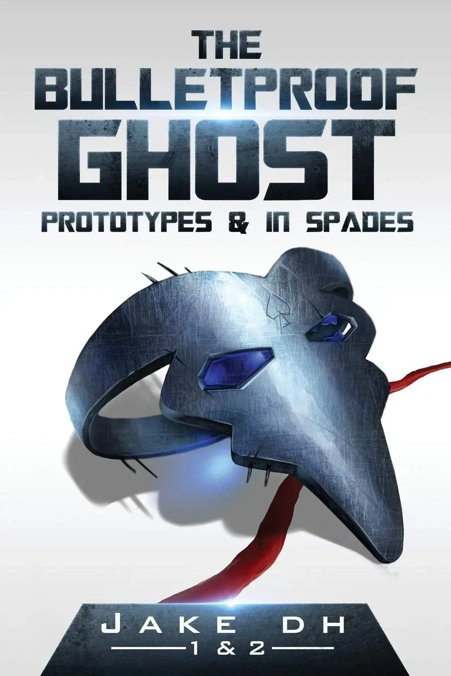 The BulletProof Ghost: Prototypes & In Spades The Happy Book Stack