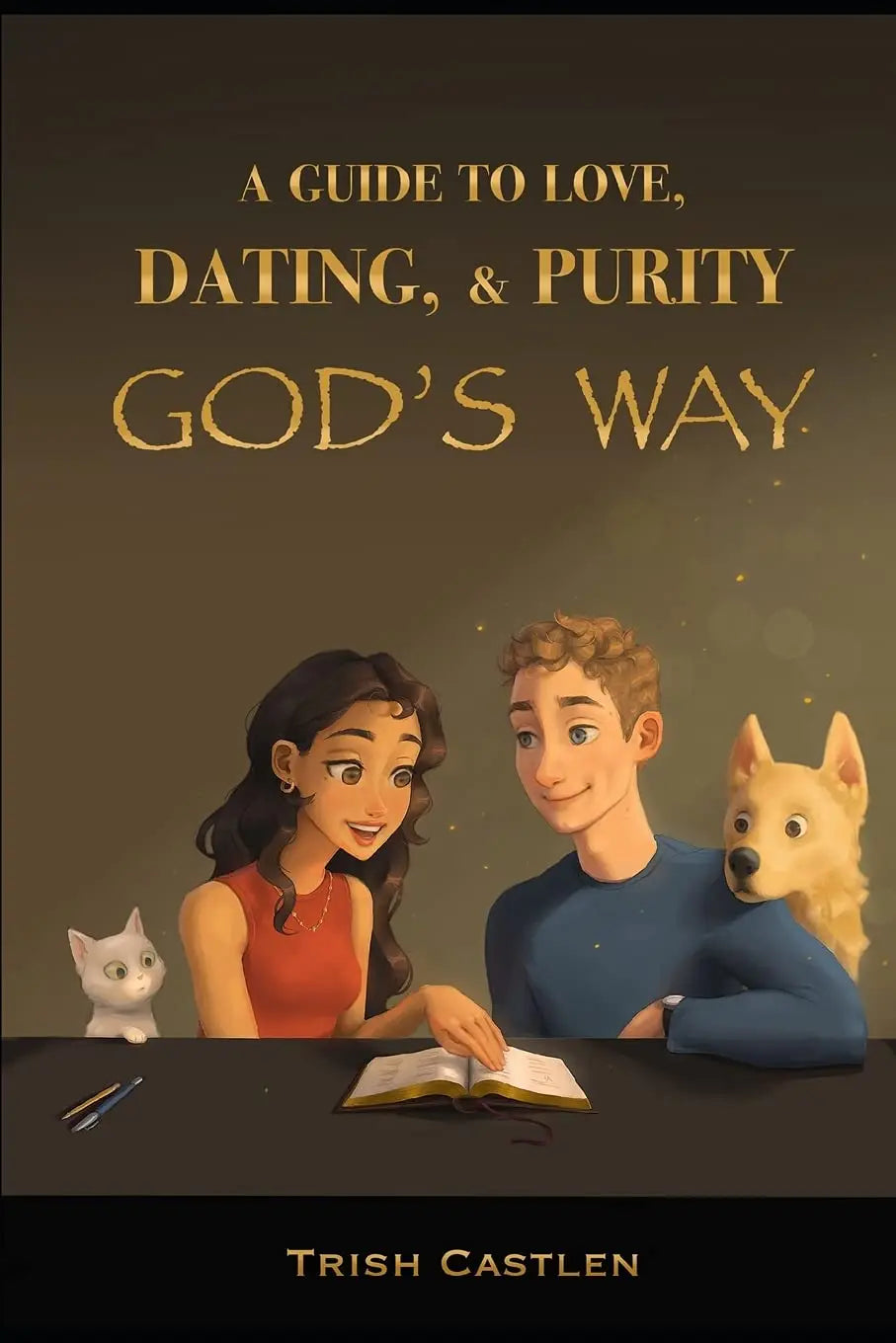 A Guide to Love, Dating and Purity, God's way. The Happy Book Stack