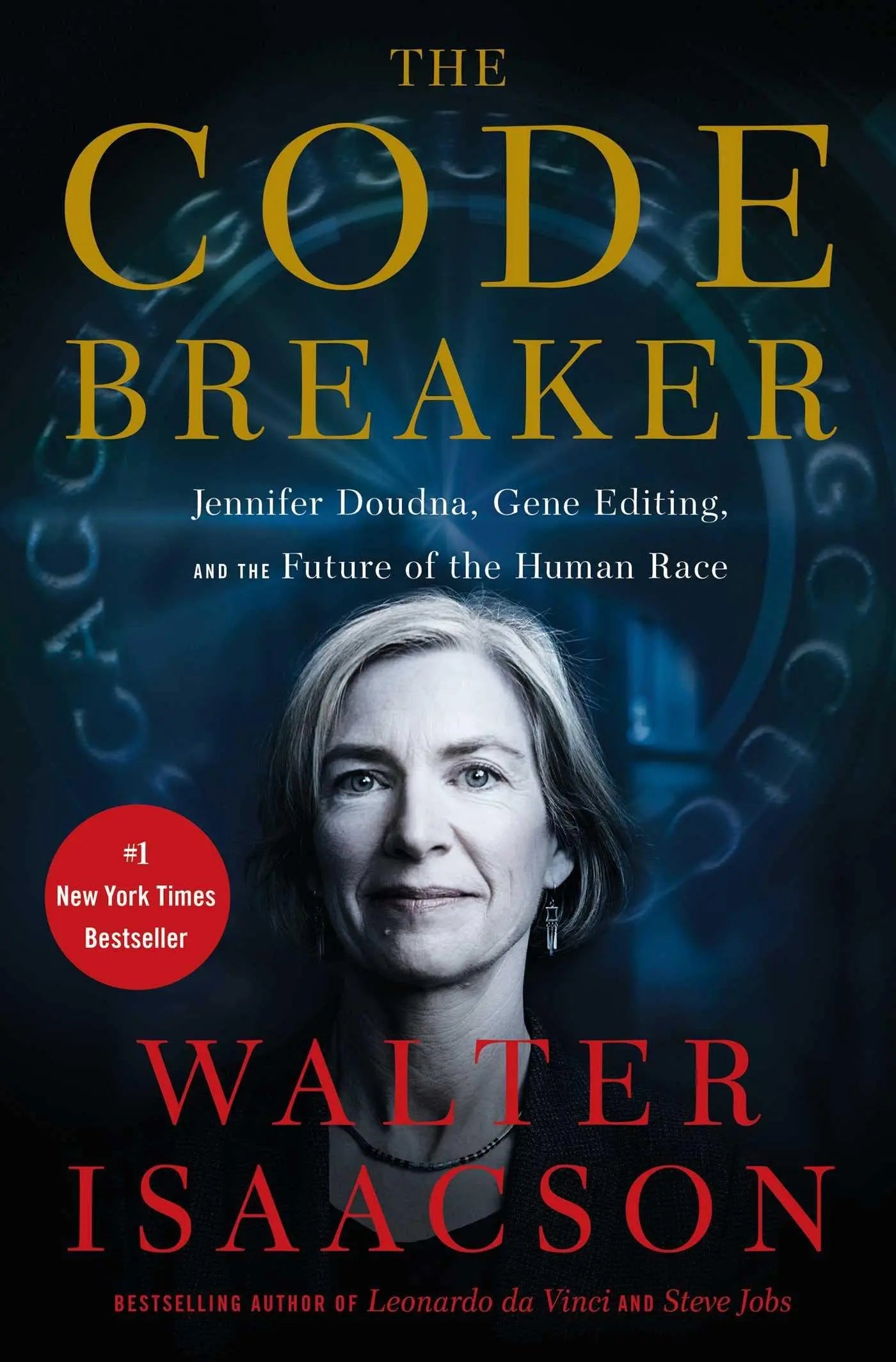 The Code Breaker: Jennifer Doudna, Gene Editing, and the Future of the Human Race The Happy Book Stack