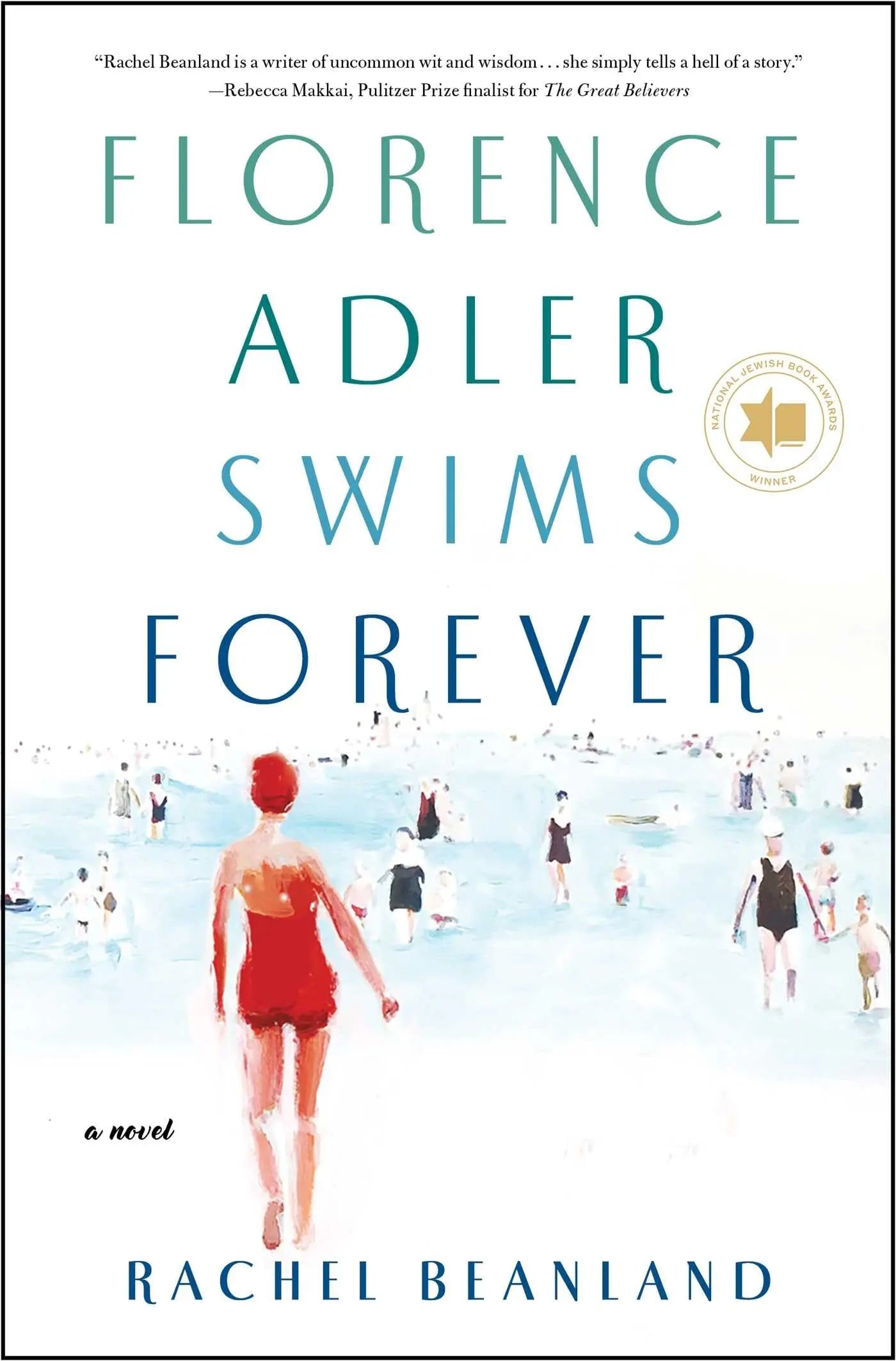 Florence Adler Swims Forever: A Novel The Happy Book Stack