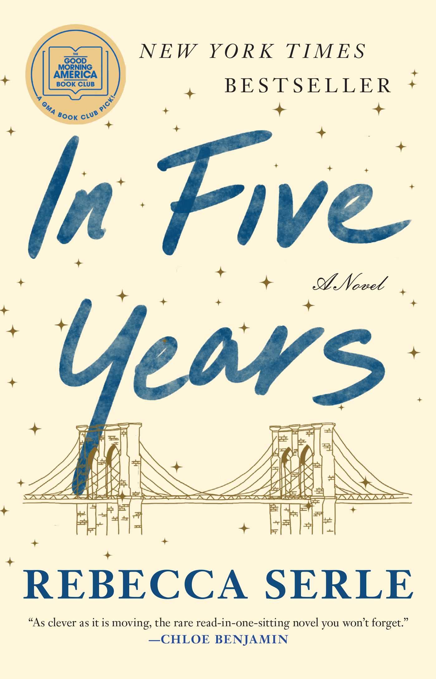 In Five Years: A GMA Book Club Pick (a Novel) The Happy Book Stack