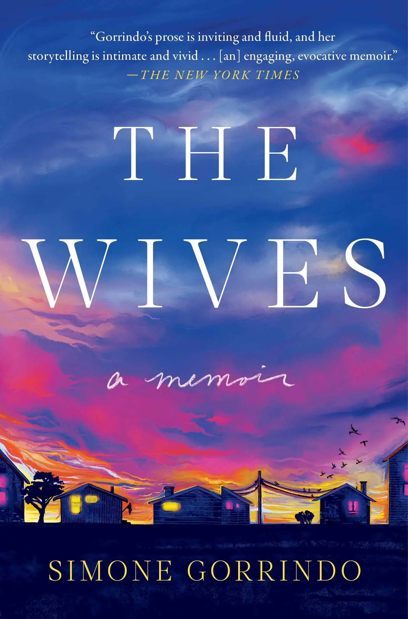 The Wives: A Memoir The Happy Book Stack