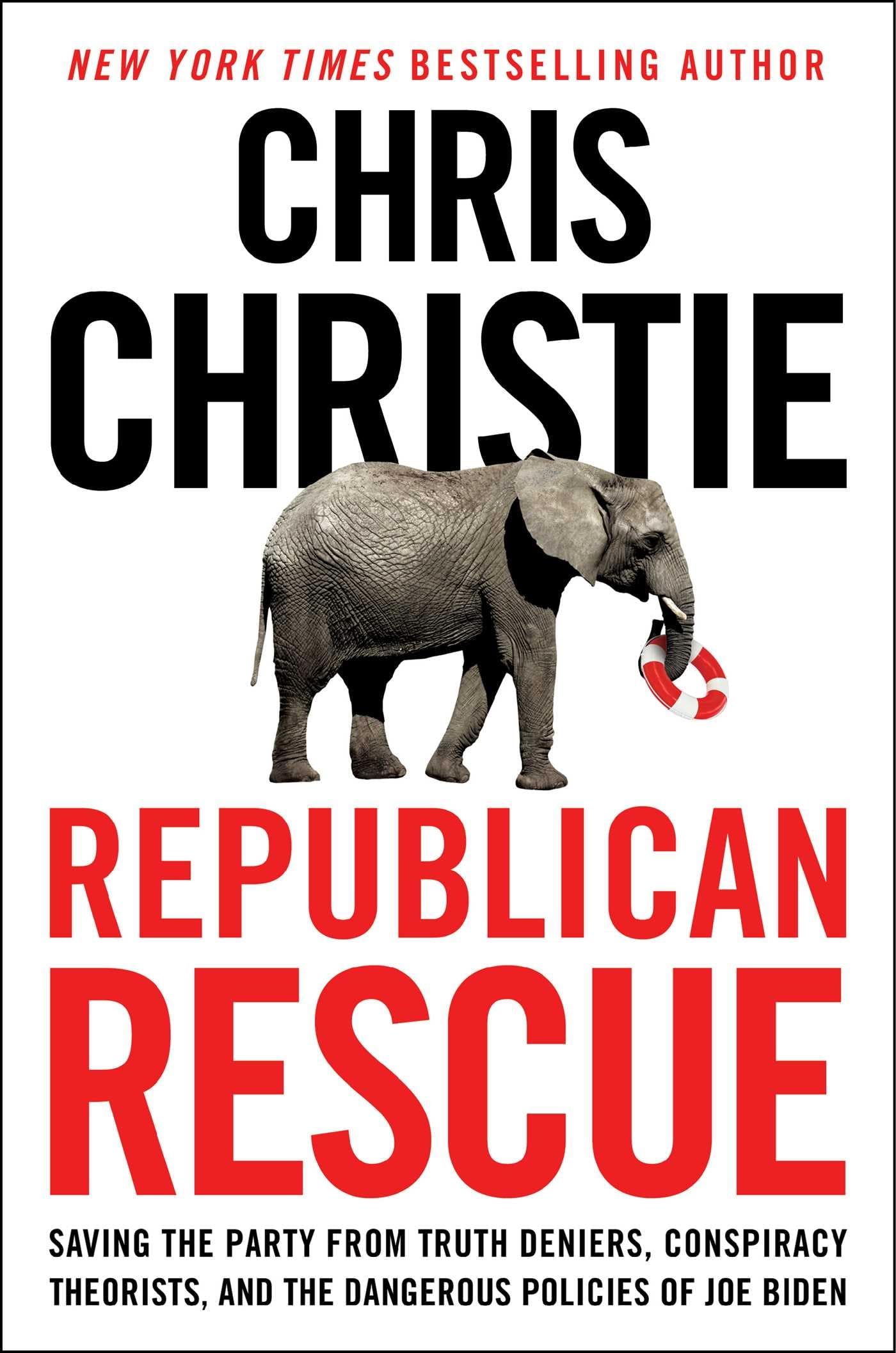 Republican Rescue: Saving the Party from Truth Deniers, Conspiracy Theorists, and the Dangerous Policies of Joe Biden The Happy Book Stack