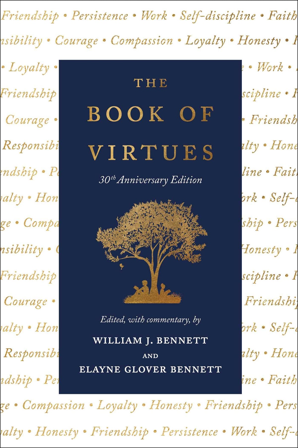 The Book of Virtues: 30th Anniversary Edition The Happy Book Stack