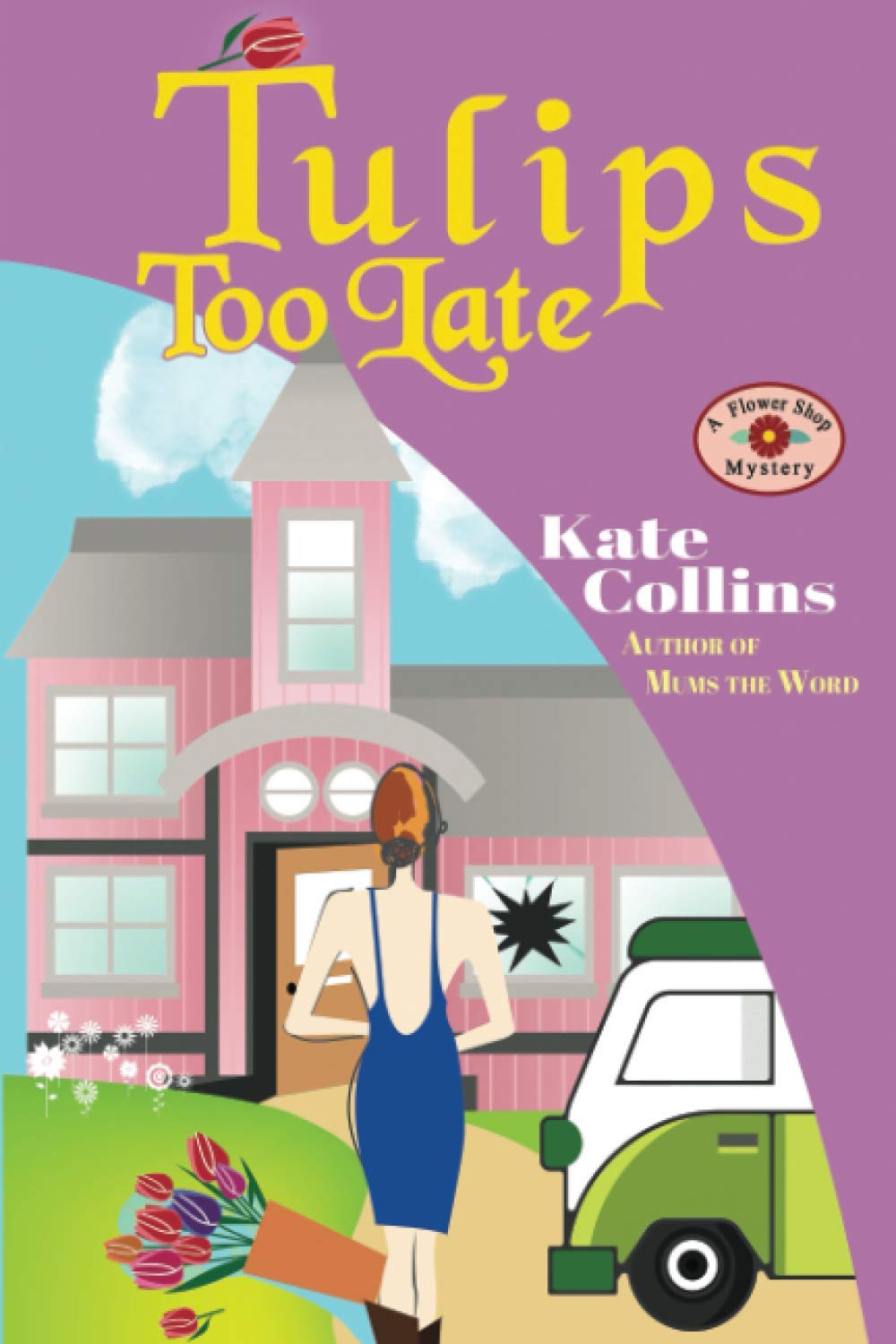 Tulips Too Late: A Flower Shop Mystery Novella (Flower Shop Mystery: Seasons Collection) The Happy Book Stack