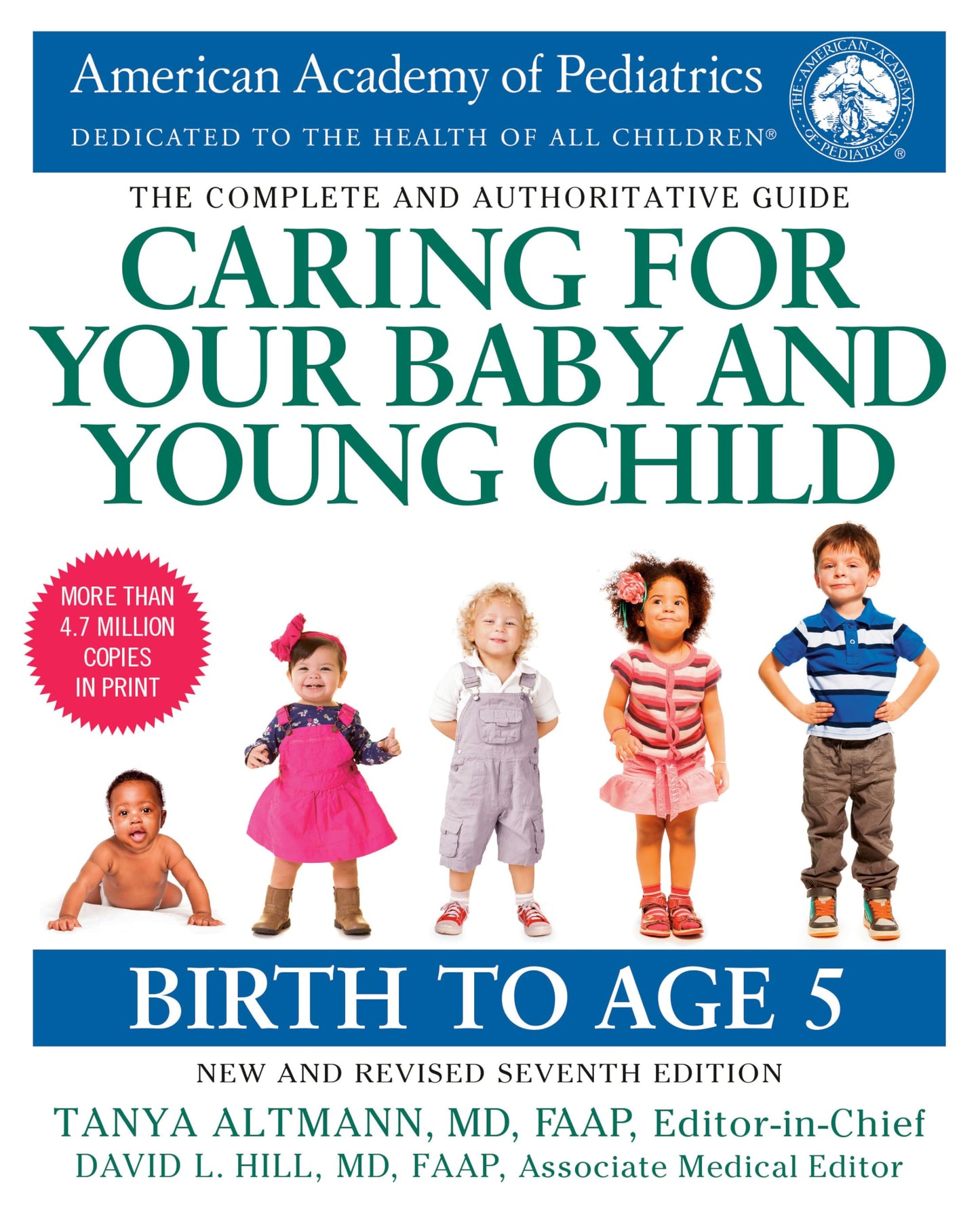 Caring for Your Baby and Young Child, 7th Edition: Birth to Age 5 The Happy Book Stack