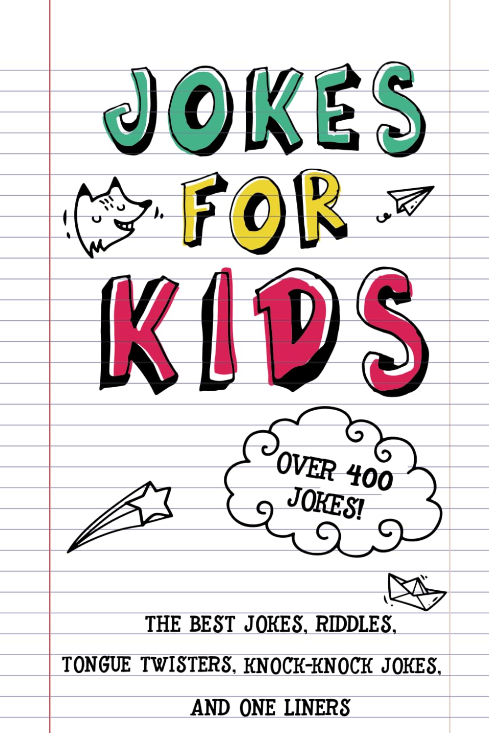 Jokes for Kids: The Best Jokes, Riddles, Tongue Twisters, Knock-Knock jokes, and One liners for kids: Kids Joke books ages 7-9 8-12 The Happy Book Stack