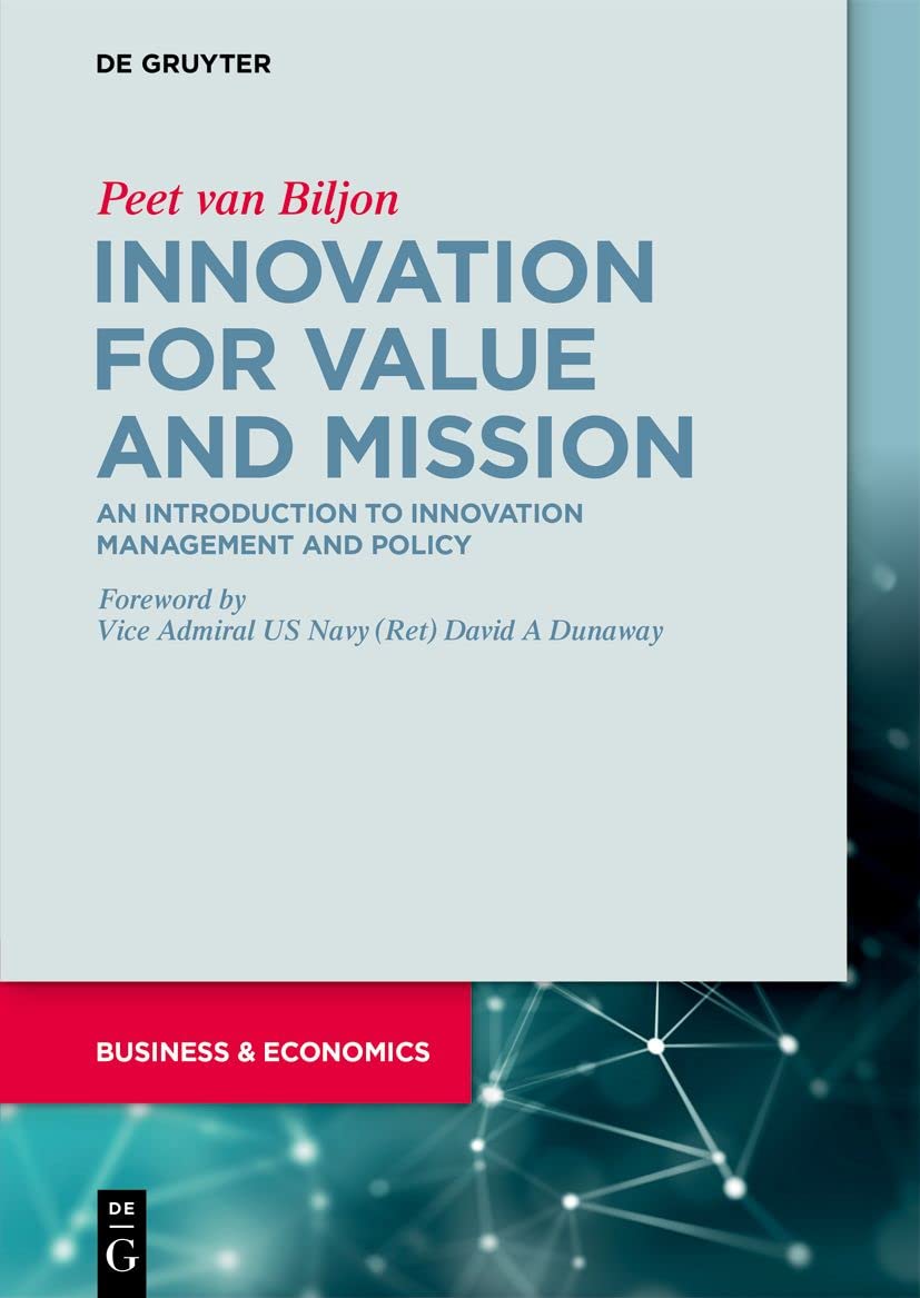 Innovation for Value and Mission: An Introduction to Innovation Management and Policy - 2648