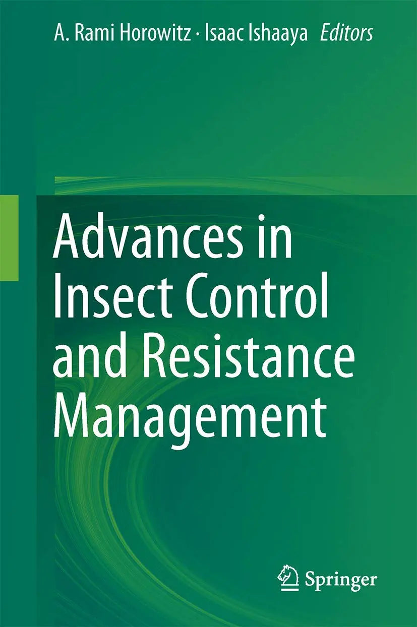 Advances in Insect Control and Resistance Management The Happy Book Stack