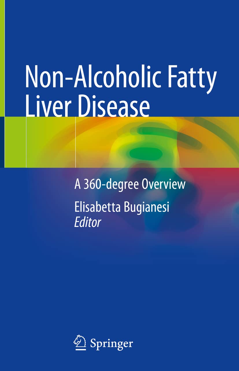 Non-Alcoholic Fatty Liver Disease: A 360-degree Overview The Happy Book Stack