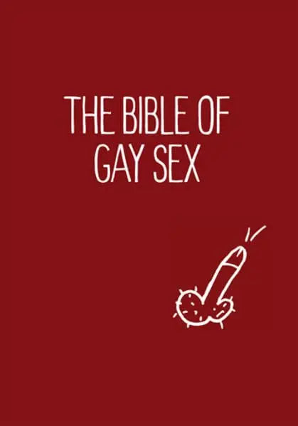 The Bible of Gay Sex The Happy Book Stack