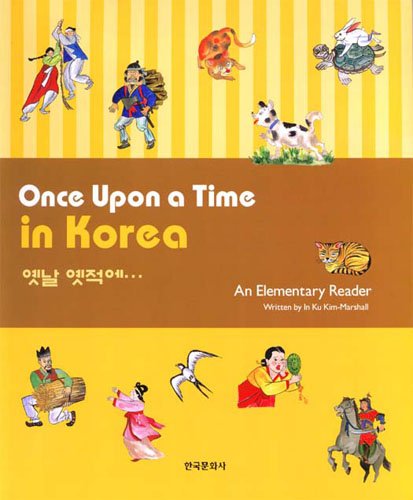 Once Upon a Time in Korea: An Elementary Reader (English and Korean Edition) The Happy Book Stack