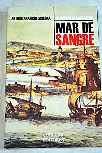 Mar de Sangre: Memorias de Cartagena The Happy Book Stack