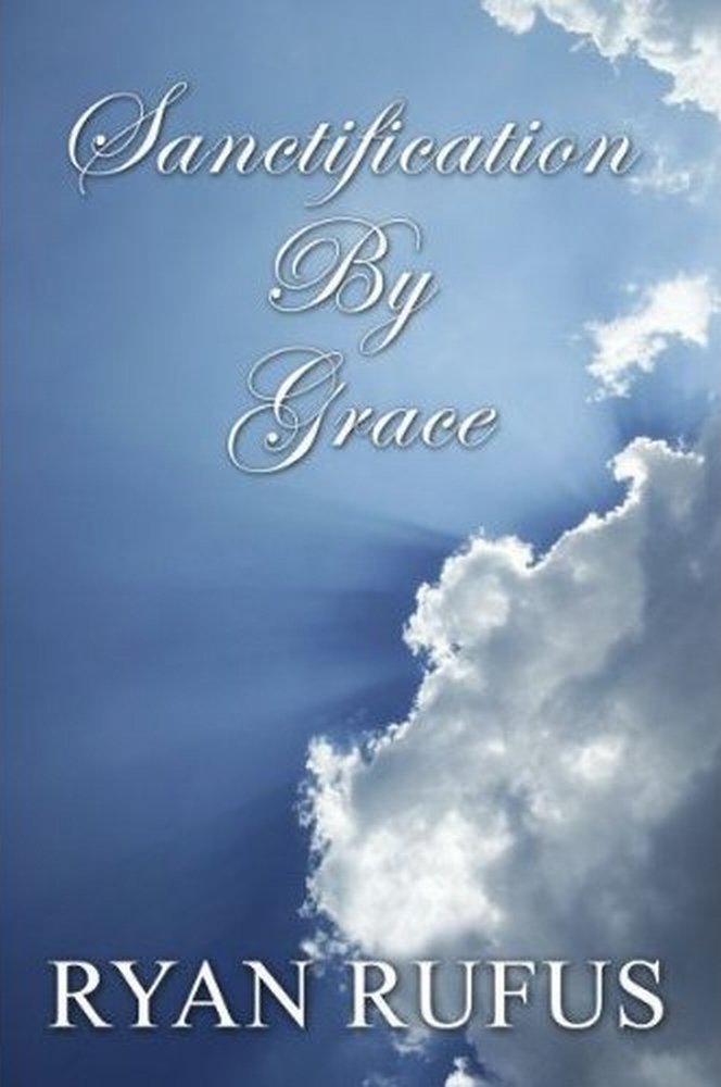 Sanctification By Grace The Happy Book Stack