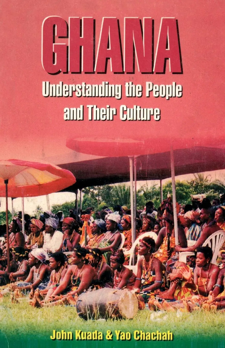 Ghana. Understanding the People and their Culture The Happy Book Stack