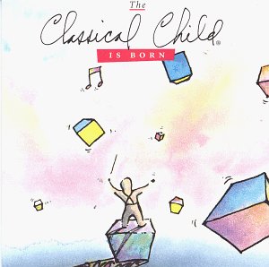 The Classical Child Is Born The Happy Book Stack