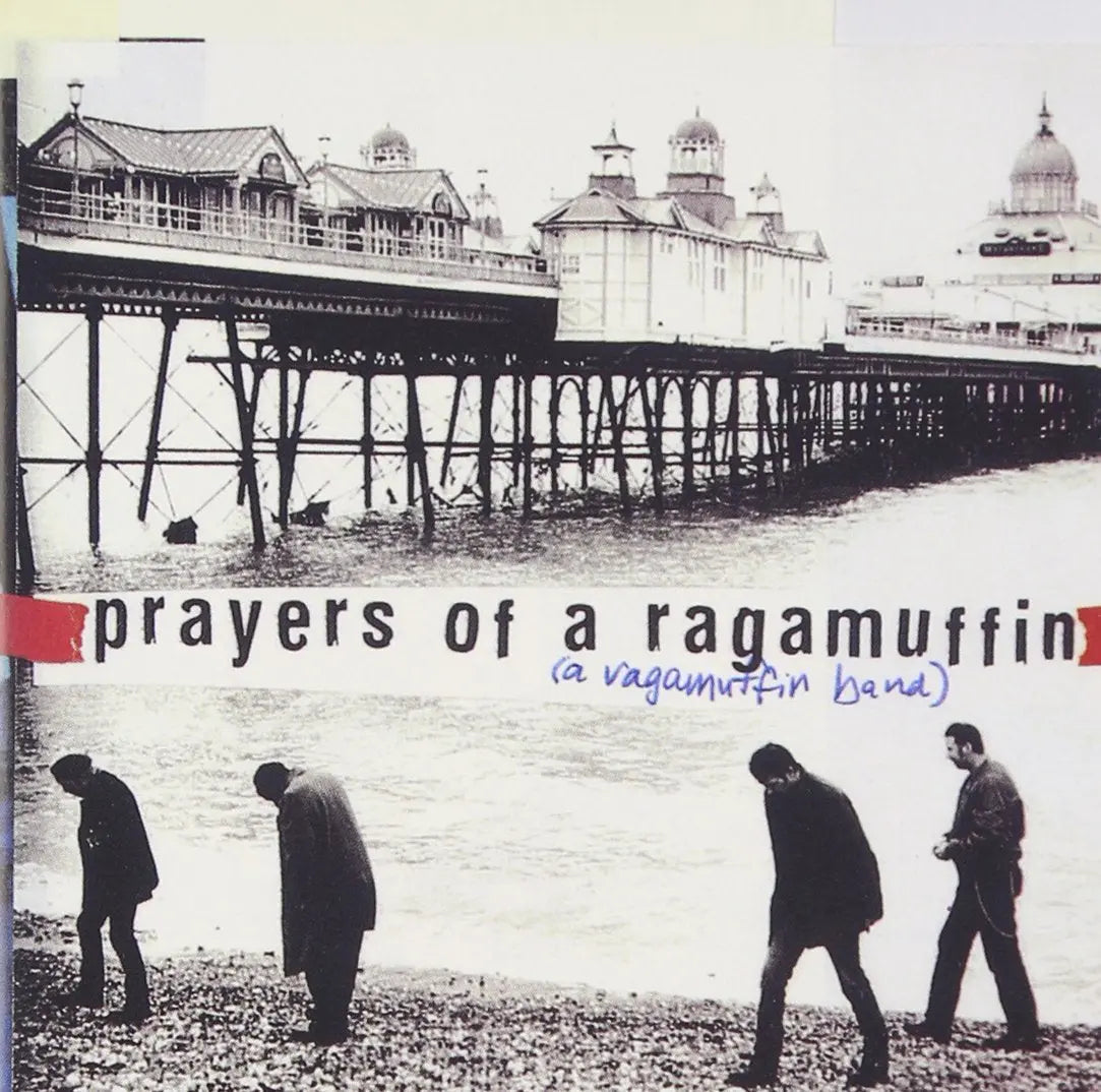 Prayers of a Ragamuffin The Happy Book Stack