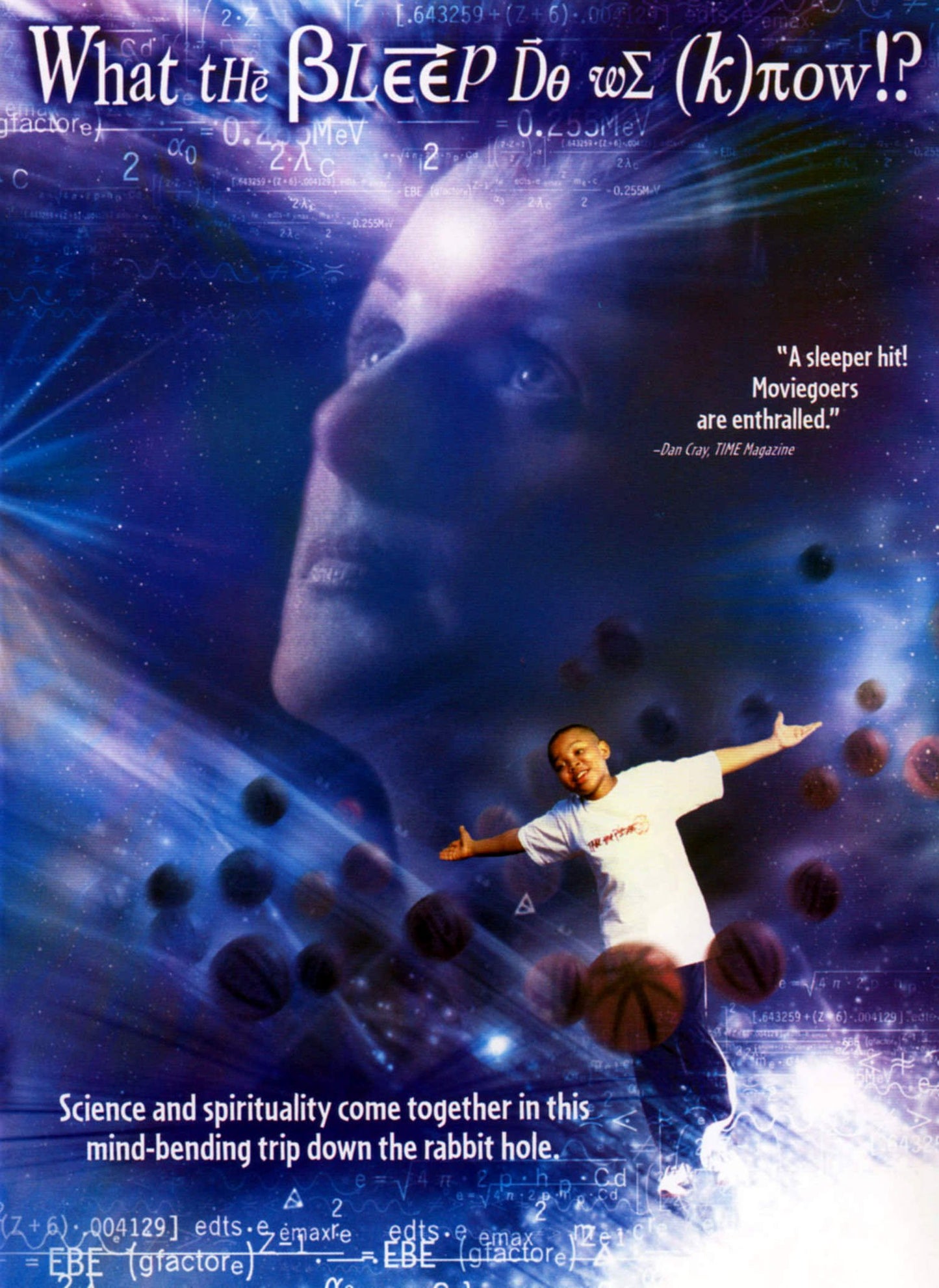 What the Bleep Do We Know!? - 5883