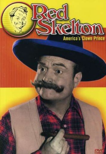 Red Skelton: America's Clown Prince: Lillian Martin/Iceman Goeth/Desert Island/Deadeye & The Alamo/ The Happy Book Stack