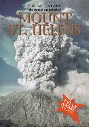 Fire Mountain: The Eruption and Rebirth of Mount St. Helens The Happy Book Stack