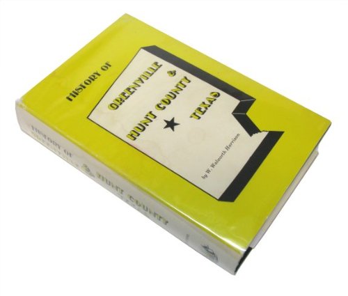 History of Greenville & Hunt County Texas The Happy Book Stack