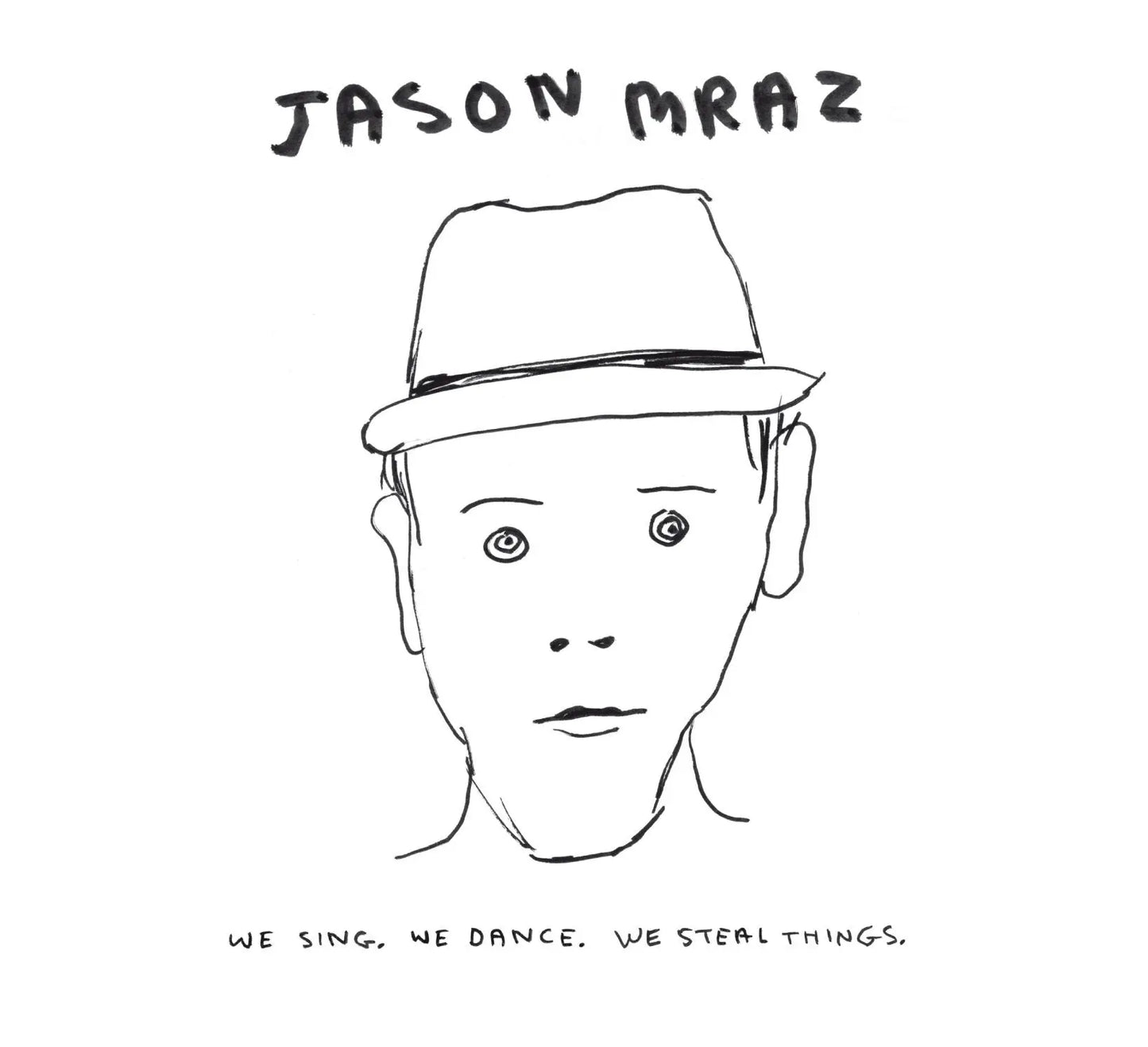 We Sing, We Dance, We Steal Things The Happy Book Stack