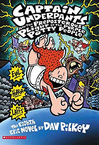 Captain Underpants and the Preposterous Plight of the Purple Potty People The Happy Book Stack