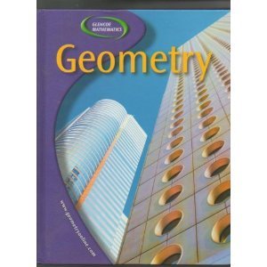 Glencoe Mathematics: Geometry - 8216